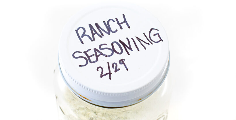 Jar labeled with "ranch seasoning 2/29". 