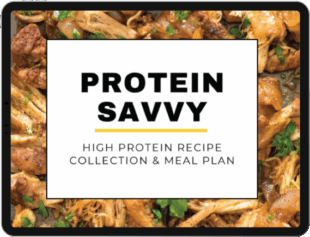 Protein Savvy - high profile recipe collection & meal plan